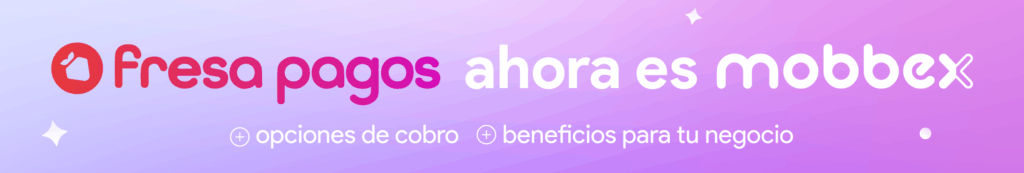 Fresa Pagos ahora es MObbex